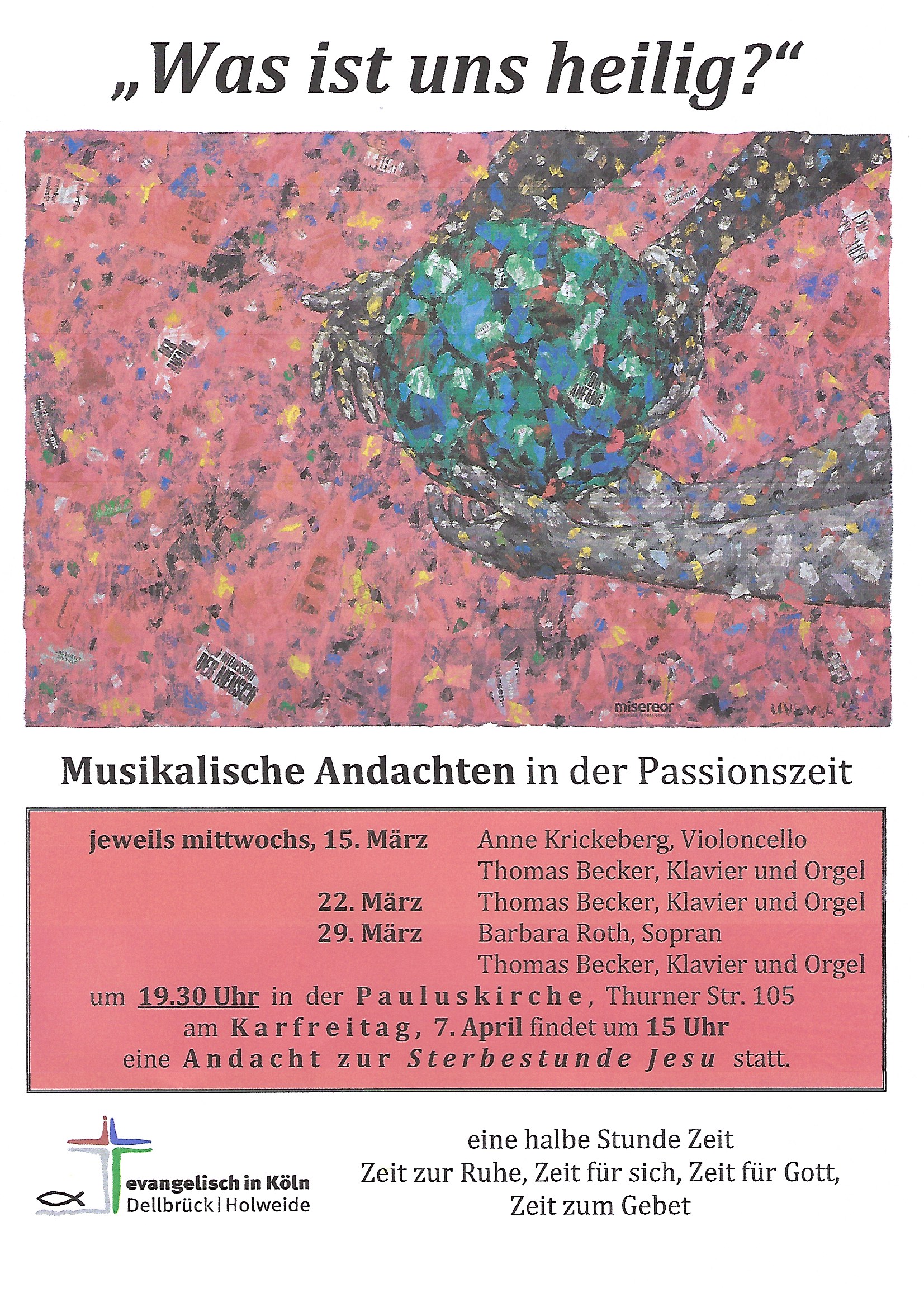 Read more about the article Musikalische Andachten zur Passion in der Pauluskirche