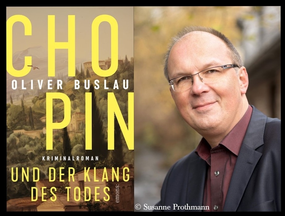 Du betrachtest gerade Lesung mit Oliver Buslau „Chopin und der Klang des Todes“